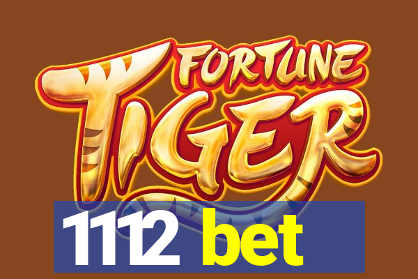 1112 bet